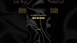 1st Muharram shahdat e Umar r.a ||