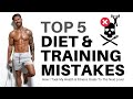 TOP 5 HEALTH & FITNESS MISTAKES I MADE – What NOT to do with your diet, workouts, and nutrition