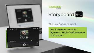 Crank Software - Storyboard GUI Development Tools: Enhanced Lua Scripting