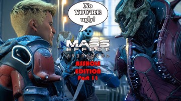 Mass Effect Andromeda Asshole Edition part 11