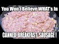 Canned Breakfast Sausage....You Won't Believe What's In It!? - WHAT ARE WE EATING?? - The Wolfe Pit