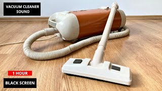 Vacuum Cleaner Sound | 1 Hour | White Noise | Black Screen | Sleep | Relax