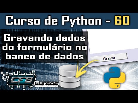 Tkinter - Gravando dados do formulário no banco de dados - Curso de Python #60