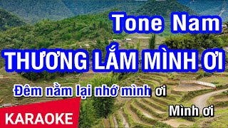 Karaoke Thương Lắm Mình Ơi Tone Nam | Nhan KTV