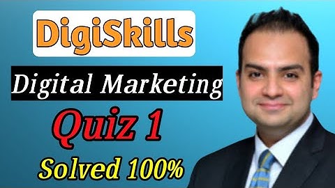 DigiSkills Digital Marketing Quiz 1 Solved | Digital Marketing | Quiz 1 | Solved | Hasni