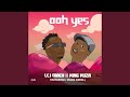 Ooh yes feat king kuza  mama amira