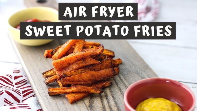 Air Fryer Sweet Potato Fries – Kalyn's Kitchen