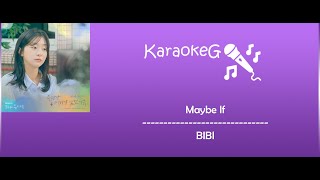 [Karaoke Version] Maybe If - BIBI (OST. Our Beloved Summer)