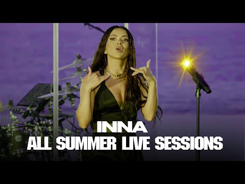 Inna All Summer Live Sessions Best Performances 2023