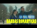 Mix Bandas Lo Mas Nuevo - Banda Romanticas Sus Mejores Canciones Exitos