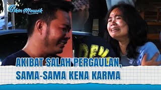 Pacaran Keblablasan! Mereka Berdua Saling Kena Dampaknya! | Bikin Mewek Eps 71 Full