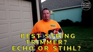 Best String Trimmer? ECHO or STIHL? Let’s Find Out! - #UAGCompare