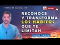 RECONOCE Y TRANSFORMA LOS HÁBITOS QUE TE LIMITAN   Motivación  Coaching Terapéutica  168
