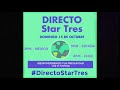 #Directo Star Tres 15 de Octubre -  PROMO