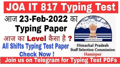 JOA IT 817 Typing Test paper Today shift 23-02-2022. | Join us on telegram link is in Description