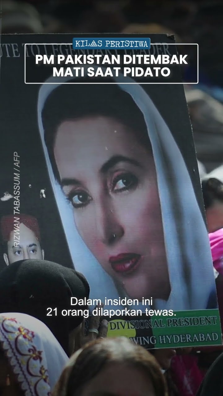 Kilas Peristiwa: Detik-detik PM Pakistan Benazir Bhutto Ditembak di Leher saat Pidato 2007 Silam