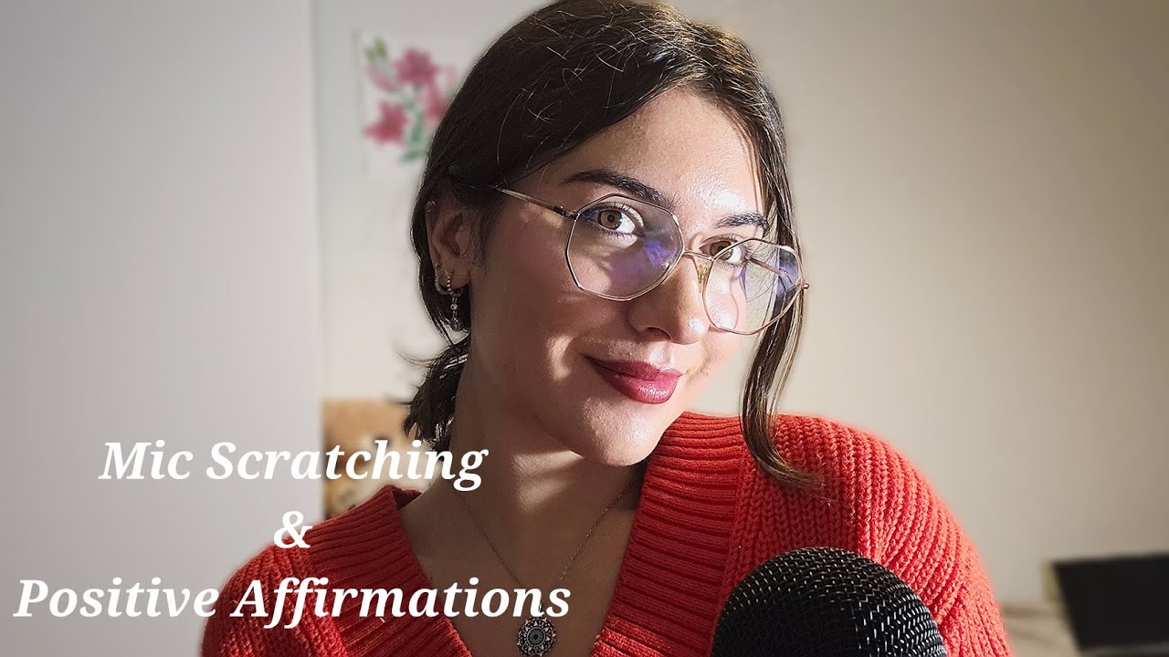 Mic Scratching & Close Up Positive Affirmations ♡○♡○♡ ASMR ❣️