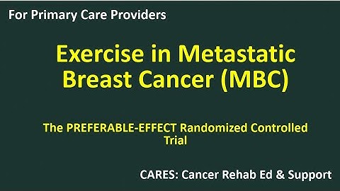 For Primary Care: Exercise That Improves Life in Metastatic Breast Cancer
