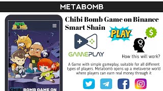 METABOMB Chibi Bomb Play 2 Earn 2.0 Project On Binance Smart Chain | How & Where To Play 🤑💰 screenshot 4