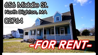 FOR RENT - 656 Middle St. North Dighton, MA 02764