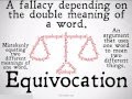 Equivocation (Logical Fallacy)