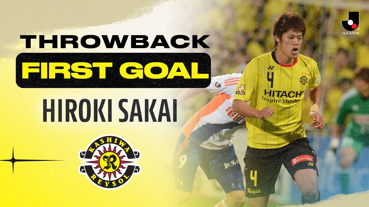 THROWBACK: Hiroki Sakai's first goal | Kashiwa Reysol | 2012 J1