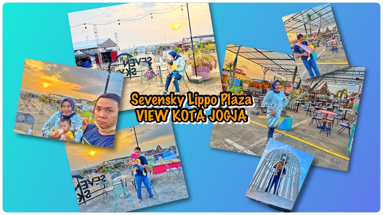 Sevensky Lippo Plaza Jogja #sevensky - YouTube