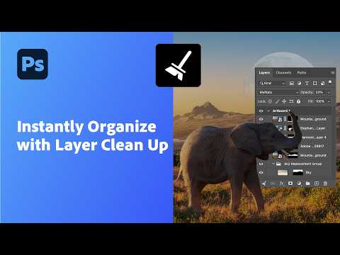 Quickly Organize Your Project Using Layer Clean Up in Adobe Photoshop