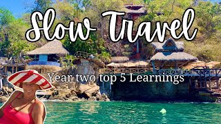 Slow Travel Year two top 5 Learnings Ep 71 Going Walkabout