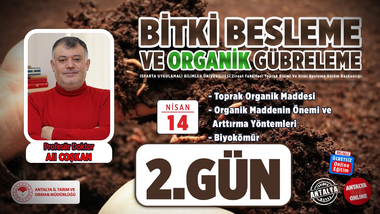 Bitki Besleme ve Organik Gübreleme 2.Gün