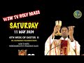 SATURDAY HOLY MASS | 11 MAY 2024 | 6TH WEEK OF EASTER II | by Fr. Raymond MSFS #holymassdaily