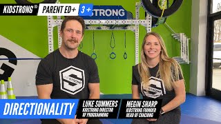 KidStrong® Parent Ed+: Directionality (3+)