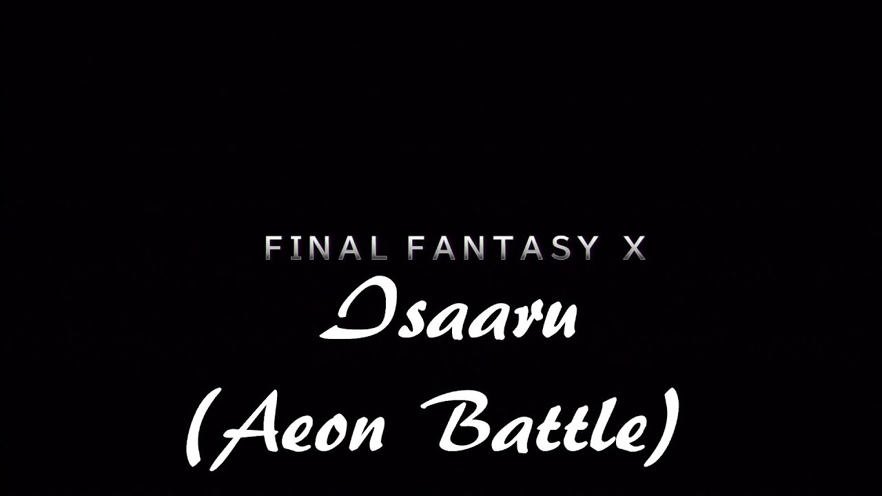 Final Fantasy X HD (Boss Battles) #13 Isaaru - Aeon Battle