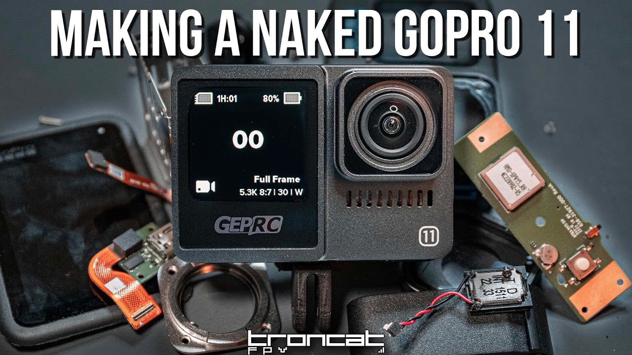 Making a Naked GoPro 11 - Real Estate FPV