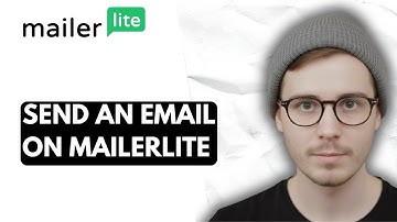 How To Send An Email On Mailerlite [2026 Guide]