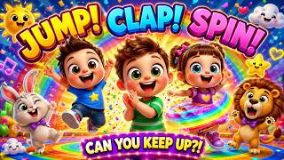 JUMP! CLAP! SPIN! | Fun Action Song