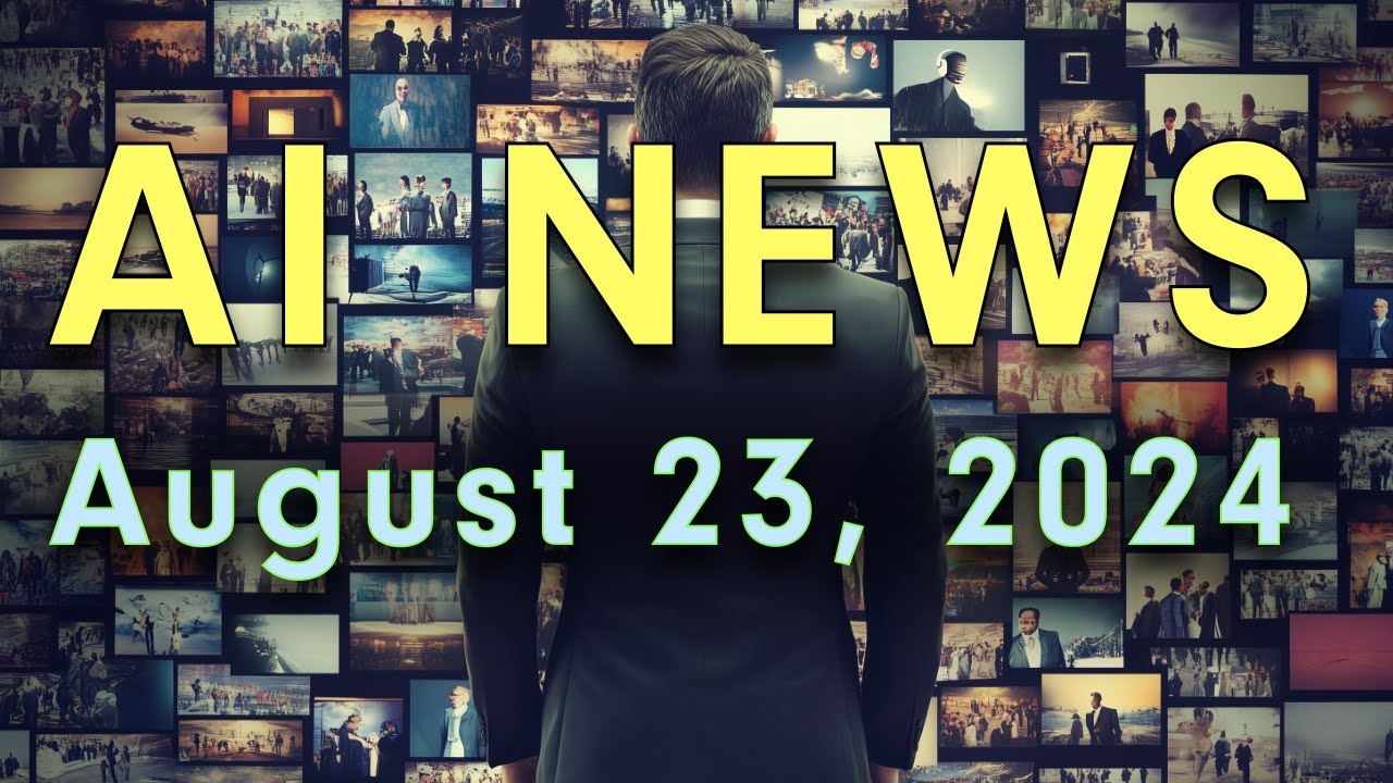 AI News for August 23, 2024