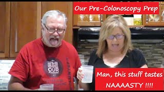 Our Colonoscopy Prep