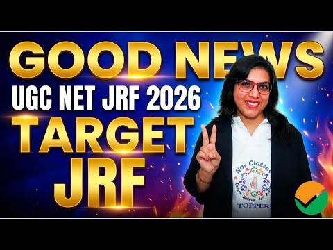 UGC NET JRF 2026 | Good News | Target JRF | Get JRF in 1st Attempt 🔥 ...