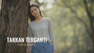 Download Lagu Takkan Terganti - Kangen Band | Cover by Aini MP3