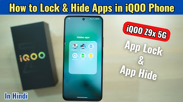 iQOO Z9x - App Lock & App Hide | How to Lock & Hide Apps in iQOO Phone in Hindi