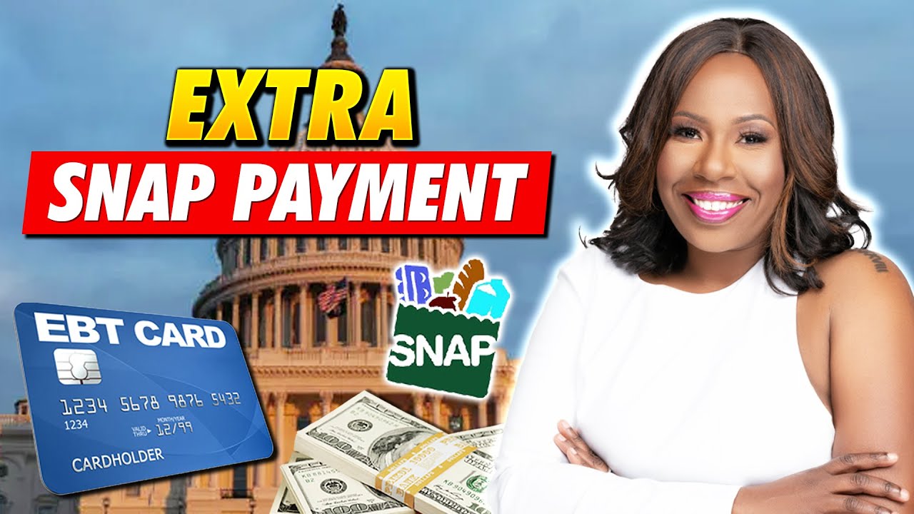 SNAP BENEFITS: EXTRA SNAP PAY + 20% EBT CARD BOOST, 1000 CHILD TAX CREDIT & WORK REQUIREMENTS & MORE