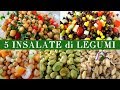 5 INSALATE DI LEGUMI - Ricetta Facile per Insalata Fredda di Ceci, Fagioli e Fave in 5 Versioni