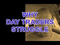 Why most day traders struggle build your trading business on money making trading setups