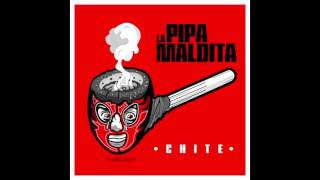 Chite - La pipa maldita chords