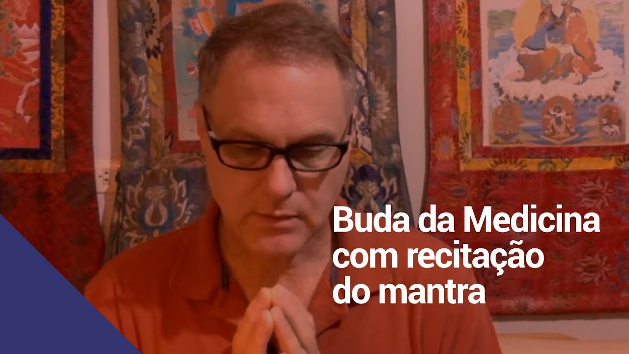 Pr tica De Buda Da Medicina Com Recita o Do Mantra YouTube pr-tica-de-buda-da-medicina-com-recita-o-do-mantra-youtube