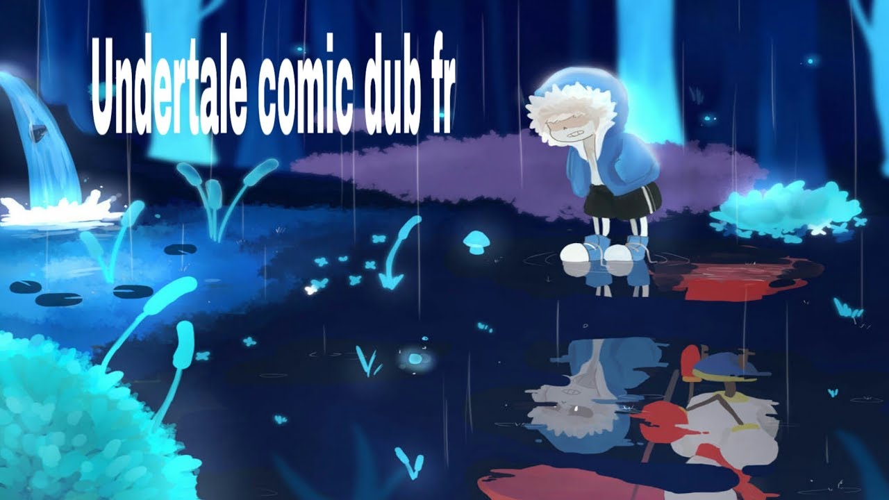 Undertale comic dub fr - YouTube