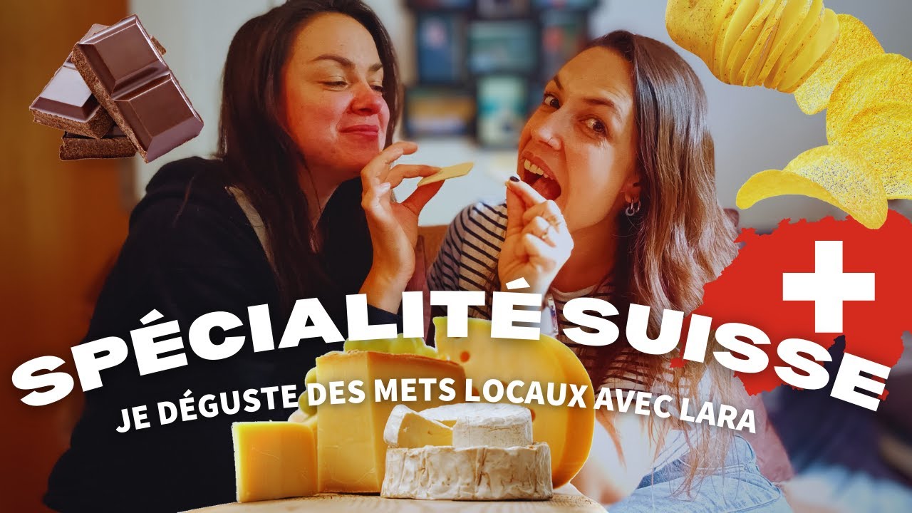 DÉGUSTATION DE PRODUITS SUISSES ! 🇨🇭 AVEC LARA (Française)