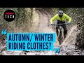 What MTB Clothes For Autumn/ Winter Riding? | #AskGMBNTech