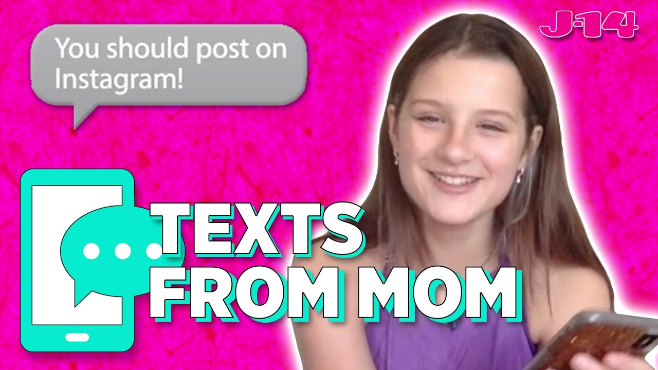 Hayley LeBlanc Reads Texts From Mom: PART 2